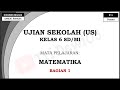 Soal ujian sekolah us lengkap dengan pembahasannya  matematika kelas 6 sdmi  bagian 1