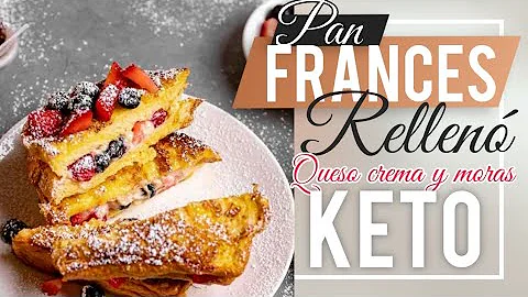 PAN FRANCS RELLENO DE QUESO CREMA Y MORAS - KETO Y...