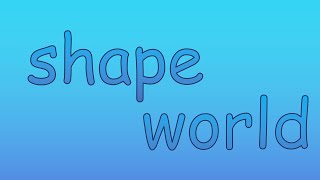 shape world scrapped reboot intro (but i made it in powerpoint)