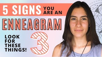 AM I AN ENNEAGRAM 3?!?!? (5 Signs You Are The Achiever)