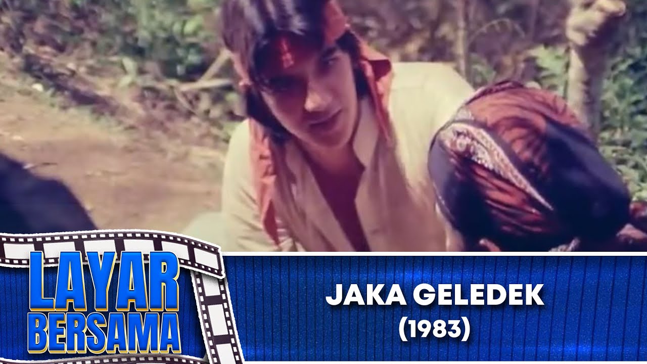 JAKA GELEDEK - FULL MOVIE - GEORGE RUDY, SISKA WIDOWATI | LAYAR BERSAMA EXCLUSIVE