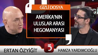 Abdde Iç Savaş Olur Mu? - Gizli Dosya - Hamza Yardımcıoğlu - Ertan Özyiğit