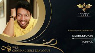 SWA AWARDS 2022 I Nominations for Web Original - Best Dialogue