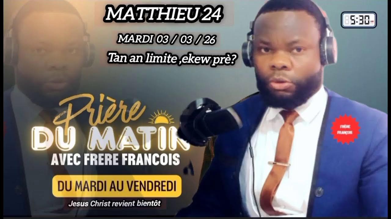 PRIERE DU MATIN LE 03/03/26 P/ FRERE FRANÇOIS