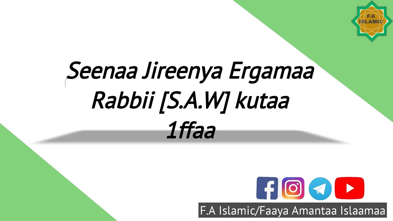 🛑Seenaa Jireenya Ergamaa Rabbii [S.A.W] #1 kutaa 1ffaa.... - YouTube