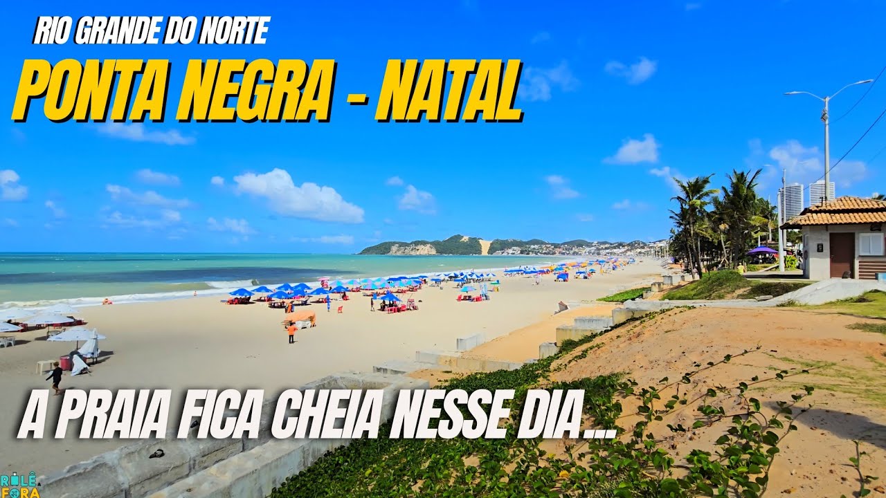 PONTA NEGRA - NATAL- RIO GRANDE DO NORTE - COMO É A PRAIA DIA DE DOMINGO?