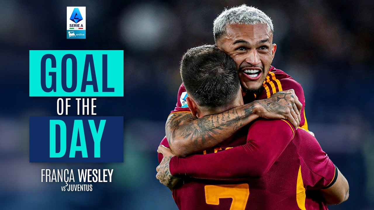 GOAL OF THE DAY | Wesley’s Goal in Slow Motion | Roma-Juventus | Serie A 2025/26