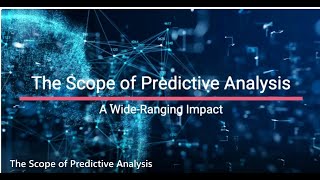 Scope of Predictive Analysis