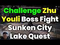 Challenge Zhu Youli Boss Fight (Sunken City Lake Quest) – Where Winds Meet