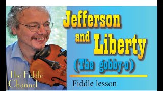 Jefferson and Liberty (fiddle lesson)