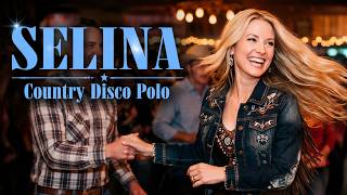 💃 MY LOVE FOR SELINA | Romantic Country Disco Polo Love Song | Feel-Good Dance Music