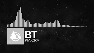 [Electronica] - BT - Kia Ora [The Secret Language of Trees LP]