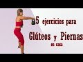 5 ejercicios efectivos para Glúteos y piernas en casa/ Rutina 1763