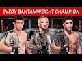 EVERY Bantamweight Champion in UFC History (Men&#39;s Division)