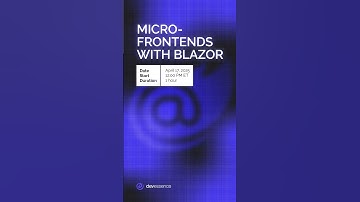 Join us for a free online session: Micro-Frontends with #Blazor!