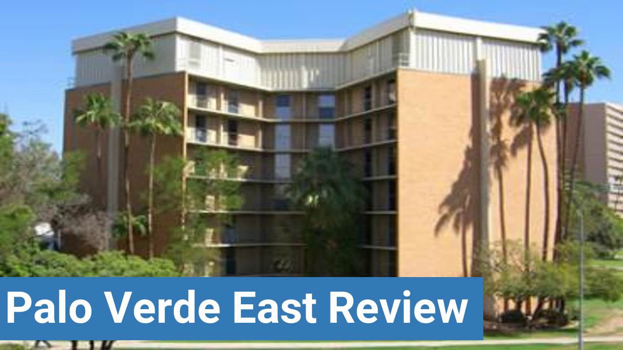 Arizona State University Palo Verde East Review YouTube