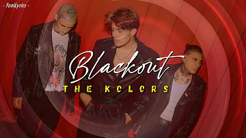 The Kolors- BLACKOUT (Lyrics/Testo)