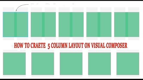 How to create 5 column row on visual composer - Impreza theme 5 column row - WordPress beginner