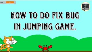 Bug fixing in jumping game | Play Scratch. screenshot 1
