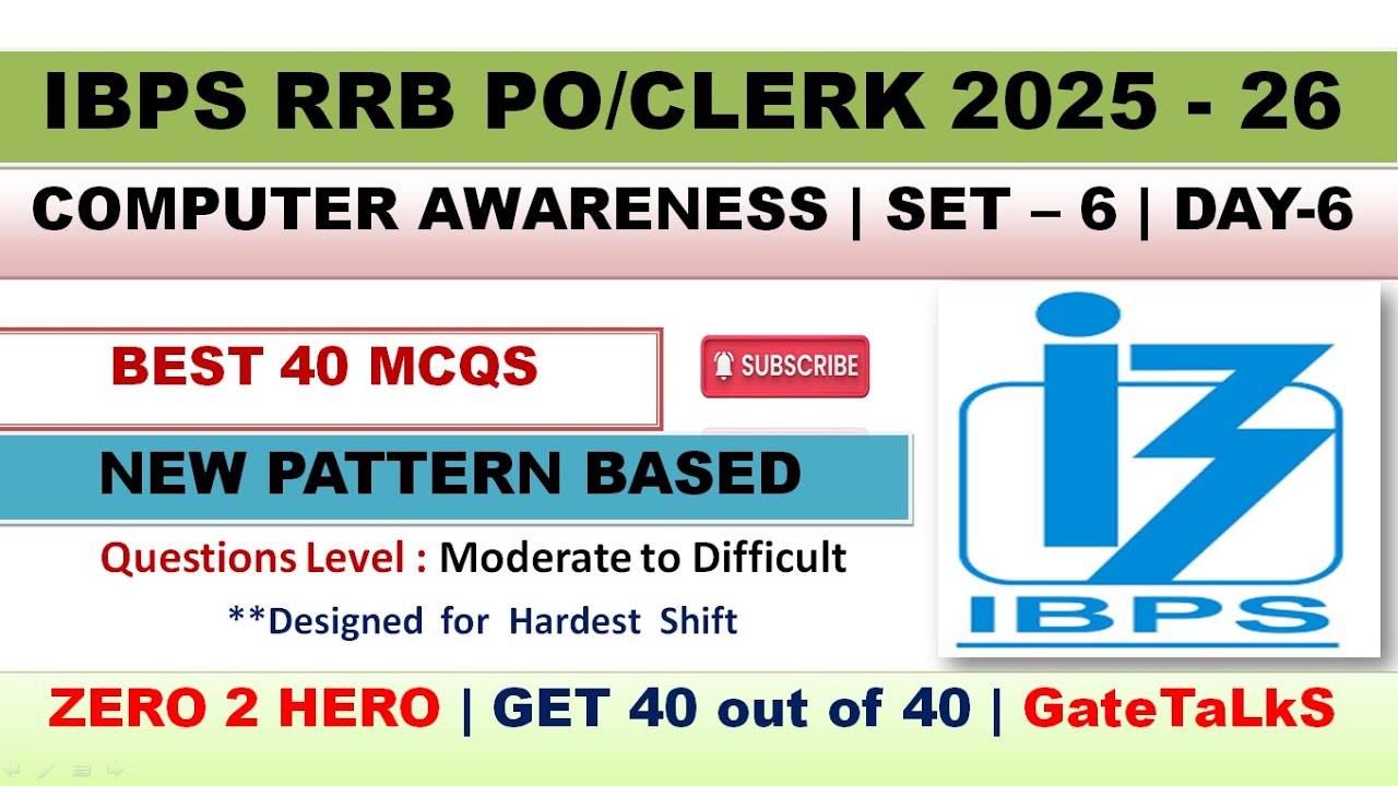 IBPS RRB PO/Clerk 2025-26 | Computer Awareness | Best 40 MCQ | Bank Exams | SET-6