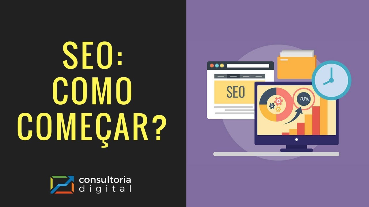 SEO: Como começar? Passo a Passo de Como Fazer SEO - YouTube