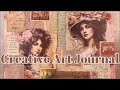 CREATIVE ART JOURNAL COLLAGE WITH ME | VINTAGE &amp; ROMANTIC