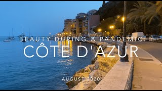 Côte d'Azur: Beauty during a Pandemic — August 2020