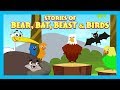Stories Of Bear, bat, Beast & Birds | Bedtime Stories For Kids-Moral To Learn For Kids | Kids Hut