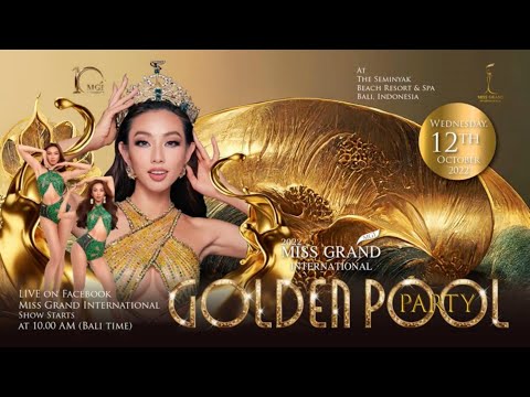 Miss Grand International 2022 - Swimsuit Competition / Golden Pool Party (Commercial Cut) [HD]