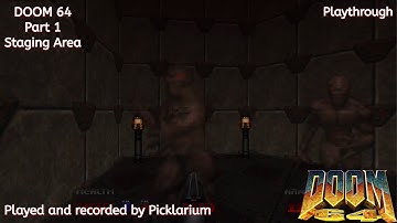 DOOM 64 - Staging Area (Playthrough, Part 1)