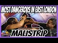 Malistrip: Most Dangerous In East London DOCUMENTARY - REACTION