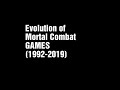 Evolution of mortal kombat Games (1992-2019)
