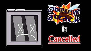 update video about objective attack/new show