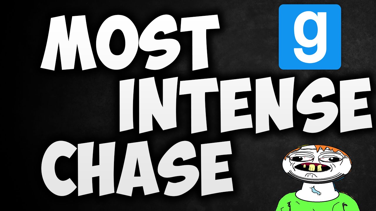 Most Intense Chase [GMOD]