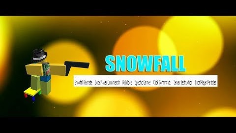 🔥NEW ROBLOX EXPLOIT - SNOWFALL REMADE | LOCALPLAYER | VERBTOOLS AND MORE!🔥 (✔️WORKING✔️)