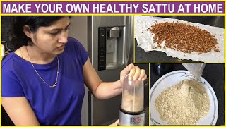 How to make sattu at home | घर पर आसानी से बनाए सत्तू | Channa Sattu | Best Homemade Sattu Flour