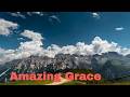 Amazing Grace – Beautiful Country Gospel Hymn