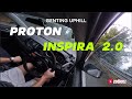 Genting Uphill - Proton Inspira 2.0 (M)