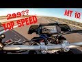 World first 299 kph  mt10  the real top speed    first yamaha mt10 299 odo