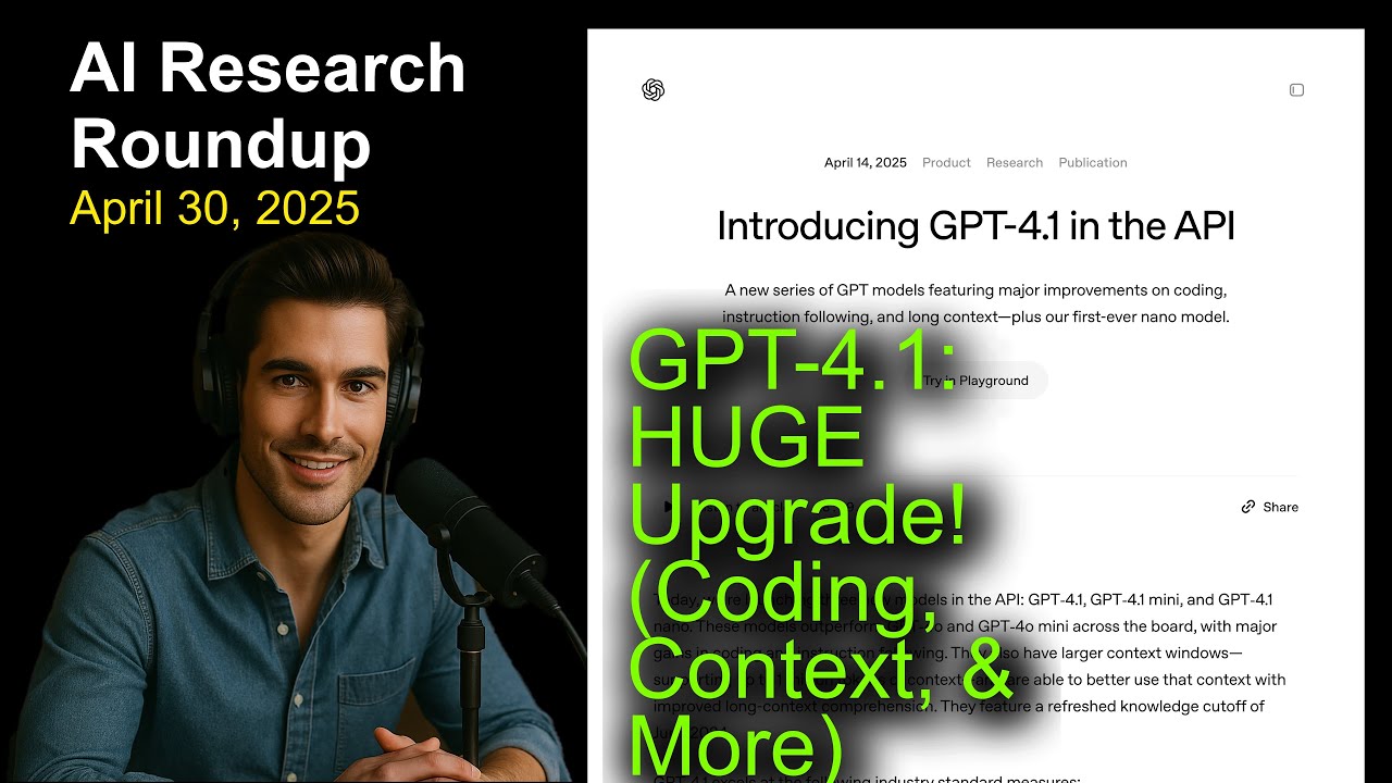 GPT-4.1: HUGE Upgrade! (Coding, Context, & More)