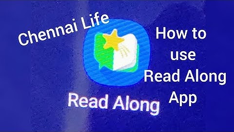 How to use Read along App