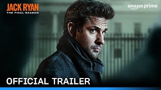 Tom Clancys Jack Ryan Final Season - Official Trailer Prime Video India