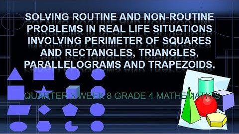 Quarter 3 Week 8 Grade 4 Mathematics (MELC Based) Solves  Routine and Non routine Word Problem