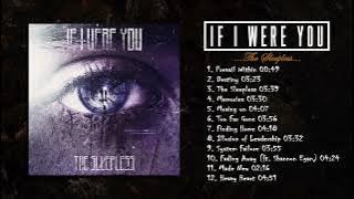 If I Were You - The Sleepless (Full Album)