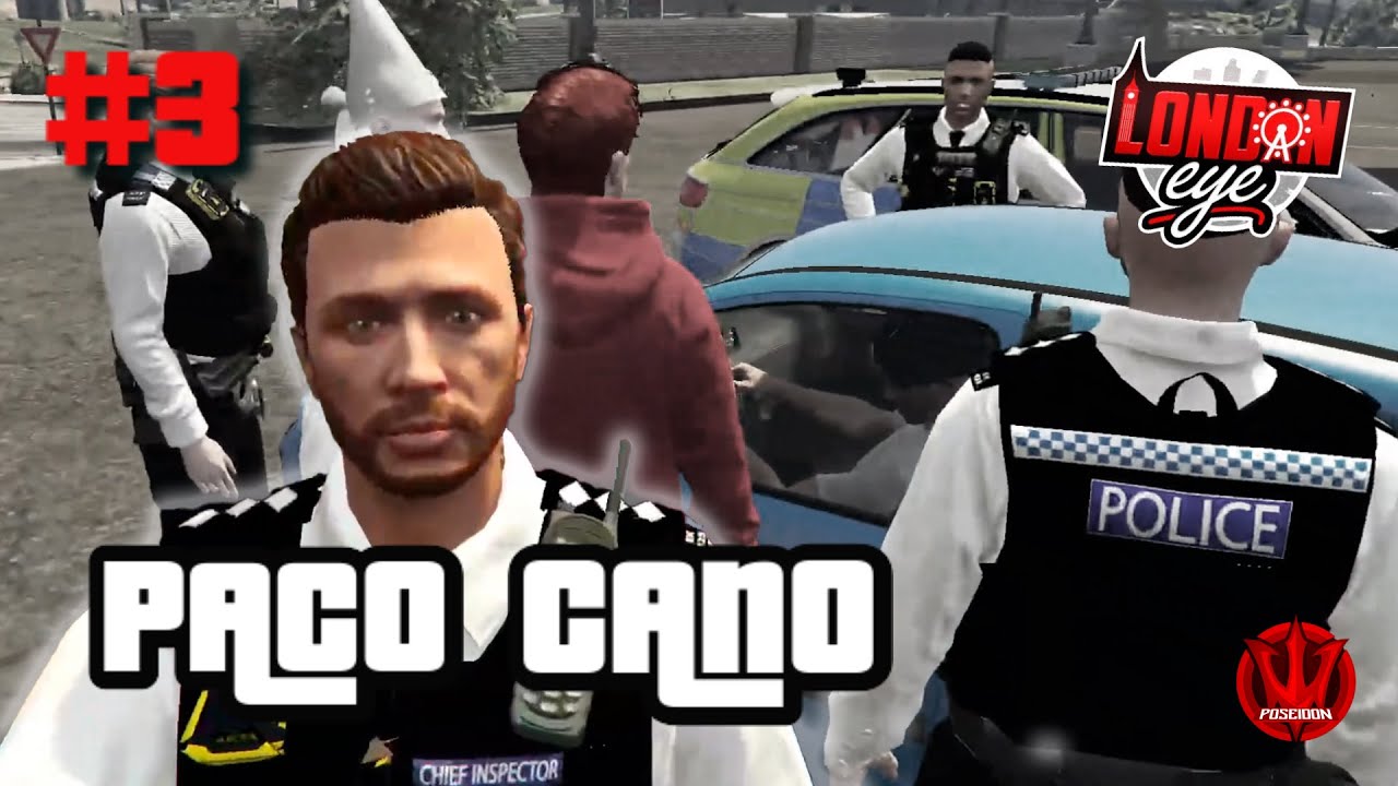 London Eye RP | Inspector Jefe Cano | #3