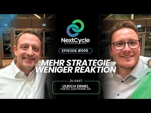 NextCycle #005 – Mehr Strategie, weniger Reaktion: Obsolescence Management mit Ulrich Ermel Fortec