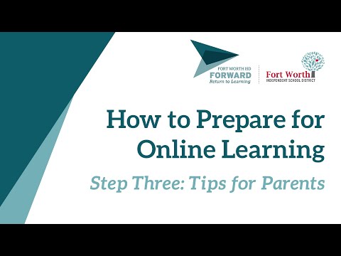 FWISD How to Prepare for Online Learning - Tips for Parents