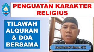 Doa Pagi dan Tilawah Al-Quran Oleh Bapak Khusairi Ahmad, S.Pdi