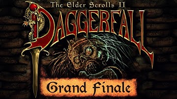The Elder Scrolls II: Daggerfall - Grand Finale (For Now) - I Want To Get Off Mr Bones
