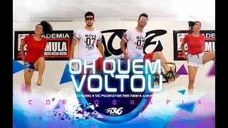 Oh quem voltou - Dani Russo e  MC Pocahontas feat Naiara Azevedo - Move Dance Brasil  - Coreografia